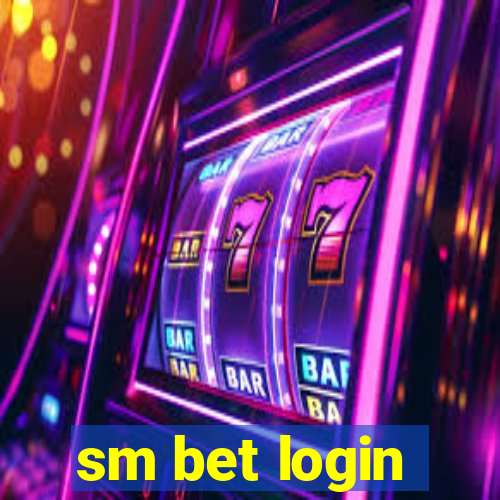 sm bet login